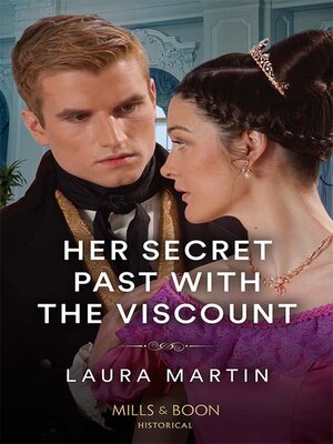 cover image of Her Secret Past With the Viscount
